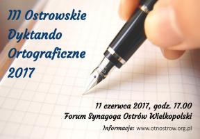 III Ostrowskie Dyktando Ortograficzne 2017